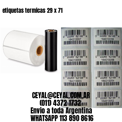 etiquetas termicas 29 x 71