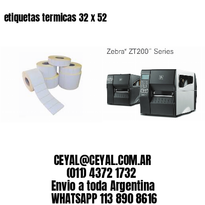 etiquetas termicas 32 x 52
