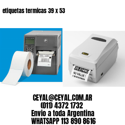 etiquetas termicas 39 x 53