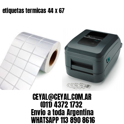etiquetas termicas 44 x 67