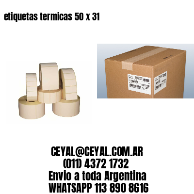 etiquetas termicas 50 x 31