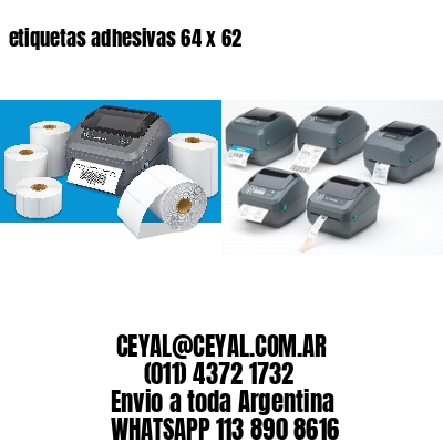 etiquetas adhesivas 64 x 62
