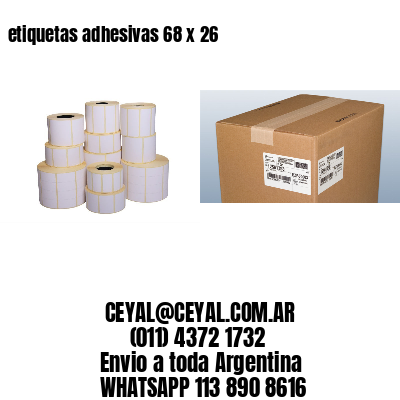 etiquetas adhesivas 68 x 26