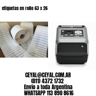 etiquetas en rollo 63 x 26