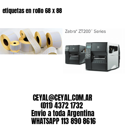 etiquetas en rollo 68 x 88