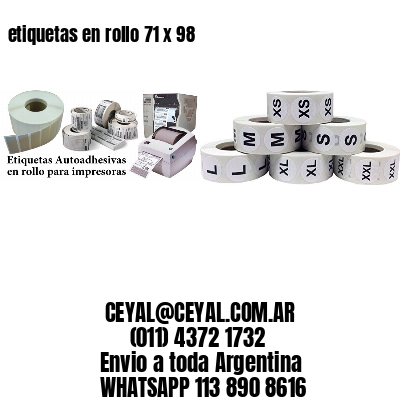 etiquetas en rollo 71 x 98