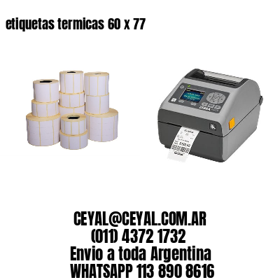 etiquetas termicas 60 x 77