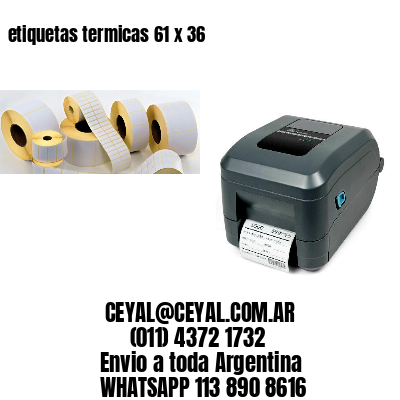 etiquetas termicas 61 x 36