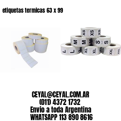 etiquetas termicas 63 x 99
