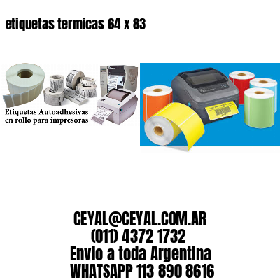 etiquetas termicas 64 x 83