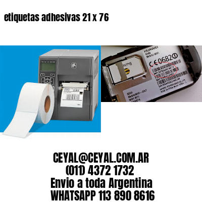 etiquetas adhesivas 21 x 76