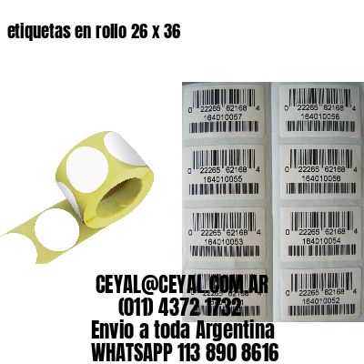 etiquetas en rollo 26 x 36