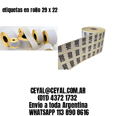 etiquetas en rollo 29 x 22