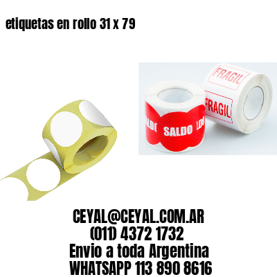 etiquetas en rollo 31 x 79