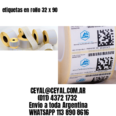 etiquetas en rollo 32 x 90
