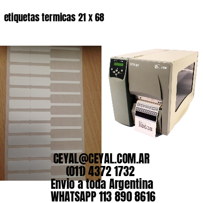 etiquetas termicas 21 x 68