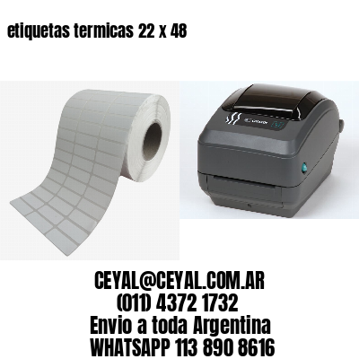 etiquetas termicas 22 x 48