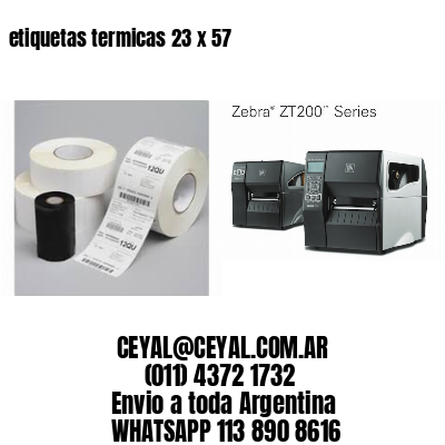 etiquetas termicas 23 x 57