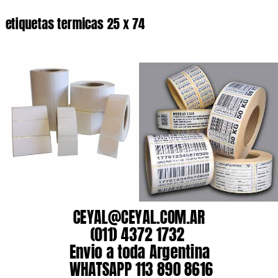 etiquetas termicas 25 x 74