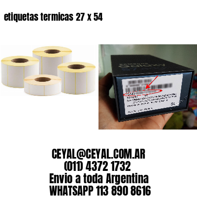 etiquetas termicas 27 x 54