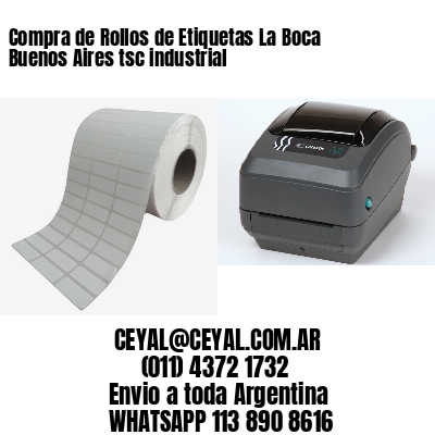 Compra de Rollos de Etiquetas La Boca  Buenos Aires tsc industrial