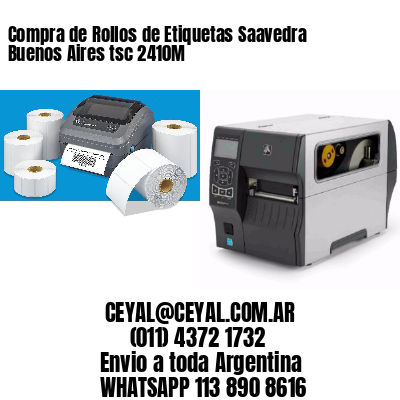 Compra de Rollos de Etiquetas Saavedra  Buenos Aires tsc 2410M