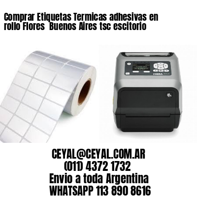Comprar Etiquetas Termicas adhesivas en rollo Flores  Buenos Aires tsc escitorio