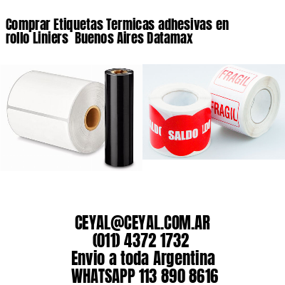 Comprar Etiquetas Termicas adhesivas en rollo Liniers  Buenos Aires Datamax