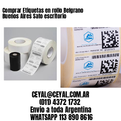 Comprar Etiquetas en rollo Belgrano  Buenos Aires Sato escritorio