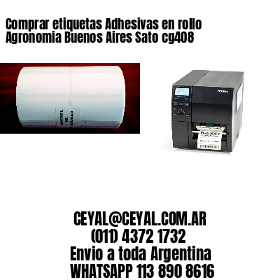 Comprar etiquetas Adhesivas en rollo Agronomia Buenos Aires Sato cg408