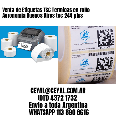 Venta de Etiquetas TSC Termicas en rollo Agronomia Buenos Aires tsc 244 plus