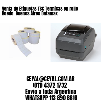 Venta de Etiquetas TSC Termicas en rollo Boedo  Buenos Aires Datamax
