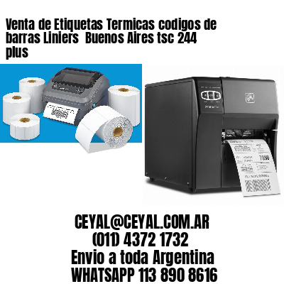 Venta de Etiquetas Termicas codigos de barras Liniers  Buenos Aires tsc 244 plus