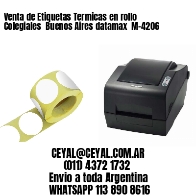 Venta de Etiquetas Termicas en rollo Colegiales  Buenos Aires datamax  M-4206