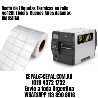 Venta de Etiquetas Termicas en rollo gc420t Liniers  Buenos Aires datamax industrial