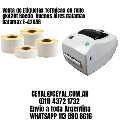 Venta de Etiquetas Termicas en rollo gk420t Boedo  Buenos Aires datamax Datamax E-4204B