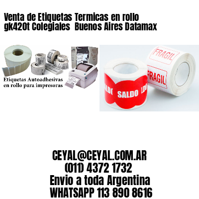 Venta de Etiquetas Termicas en rollo gk420t Colegiales  Buenos Aires Datamax