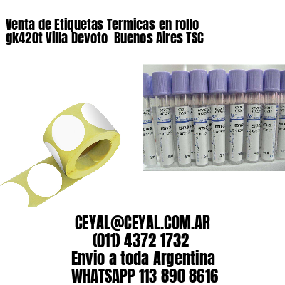 Venta de Etiquetas Termicas en rollo gk420t Villa Devoto  Buenos Aires TSC