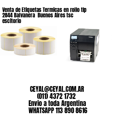 Venta de Etiquetas Termicas en rollo tlp 2844 Balvanera  Buenos Aires tsc escitorio