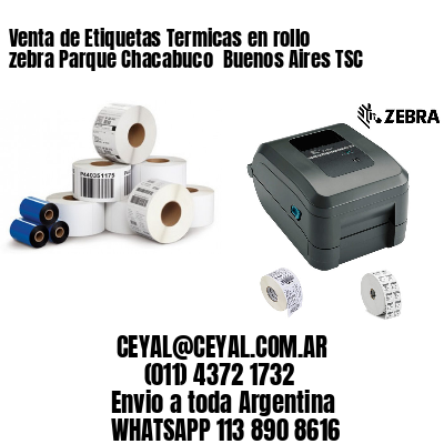 Venta de Etiquetas Termicas en rollo zebra Parque Chacabuco  Buenos Aires TSC