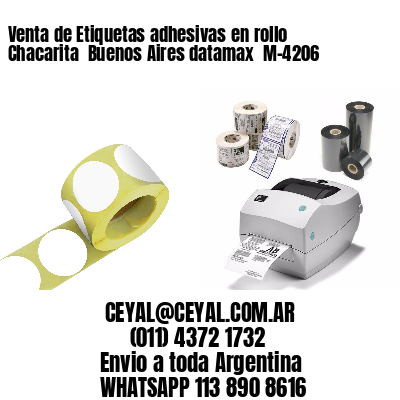Venta de Etiquetas adhesivas en rollo Chacarita  Buenos Aires datamax  M-4206