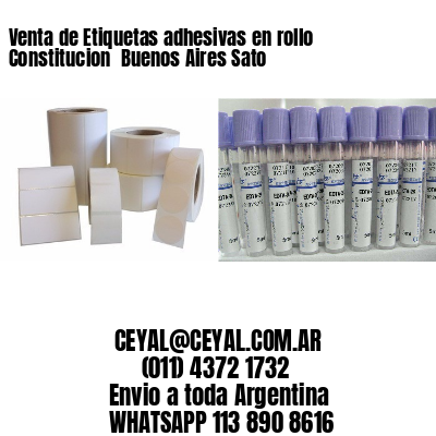 Venta de Etiquetas adhesivas en rollo Constitucion  Buenos Aires Sato