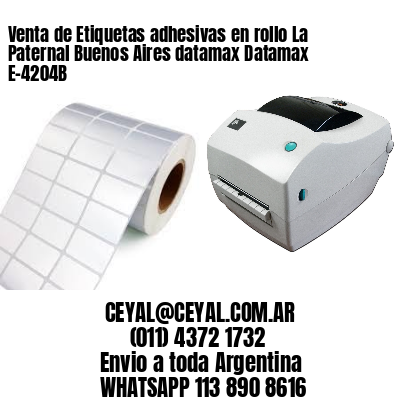 Venta de Etiquetas adhesivas en rollo La Paternal Buenos Aires datamax Datamax E-4204B