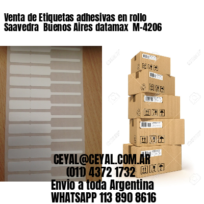 Venta de Etiquetas adhesivas en rollo Saavedra  Buenos Aires datamax  M-4206