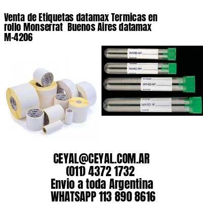 Venta de Etiquetas datamax Termicas en rollo Monserrat  Buenos Aires datamax  M-4206