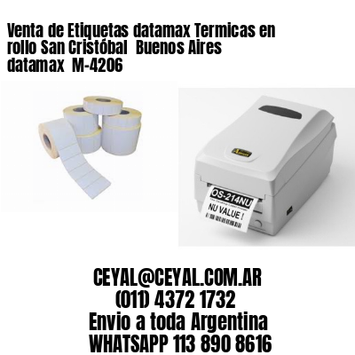 Venta de Etiquetas datamax Termicas en rollo San Cristóbal  Buenos Aires datamax  M-4206