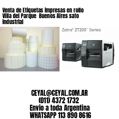 Venta de Etiquetas impresas en rollo Villa del Parque  Buenos Aires sato industrial
