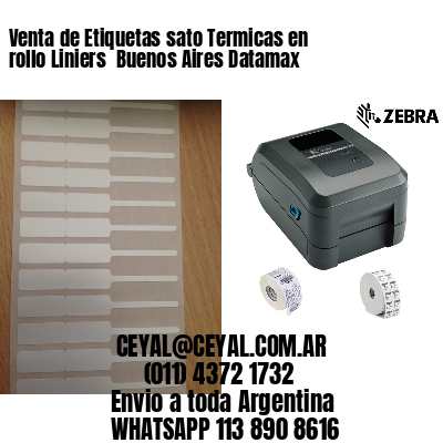 Venta de Etiquetas sato Termicas en rollo Liniers  Buenos Aires Datamax