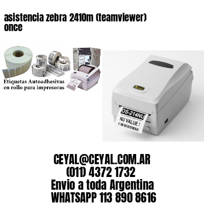asistencia zebra 2410m (teamviewer)  once