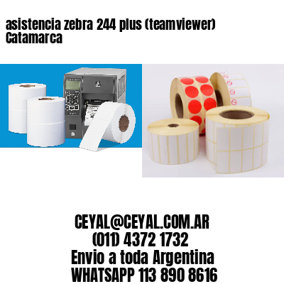 asistencia zebra 244 plus (teamviewer)  Catamarca